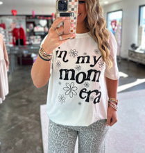 Load image into Gallery viewer, Mom Era Top

